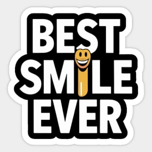 Best smile ever Sticker